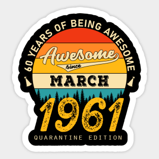 60 Years Of Being awesome 60th Birthday gift Sticker